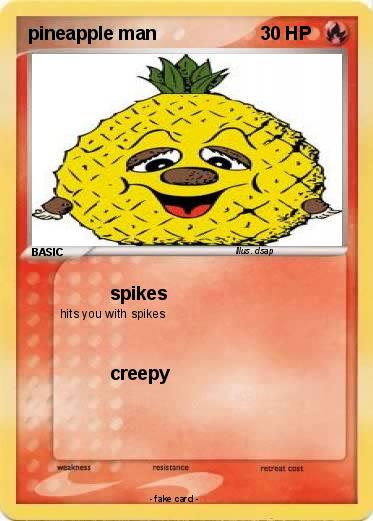 Pokemon pineapple man