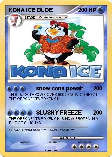 Pokemon KONA ICE DUDE