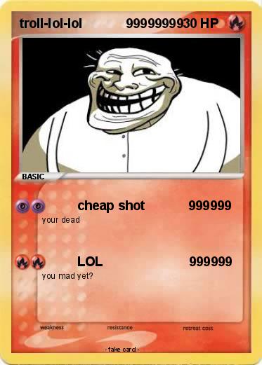 Pokemon troll-lol-lol            99999999