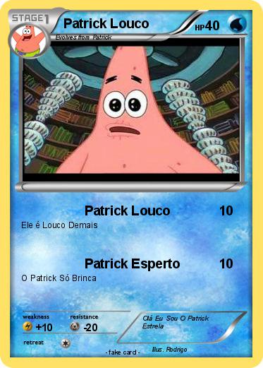 Pokemon Patrick Louco