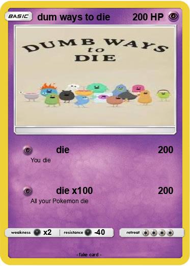 Pokemon dum ways to die