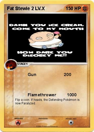 Pokemon Fat Stewie 2 LV.X
