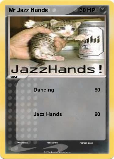 Pokemon Mr Jazz Hands