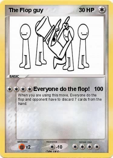 Pokemon The Flop guy