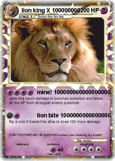 Pokemon lion king X 100000000