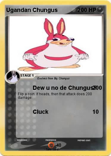 Pokemon Ugandan Chungus