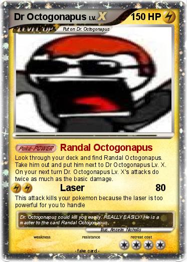 Pokemon Dr Octogonapus