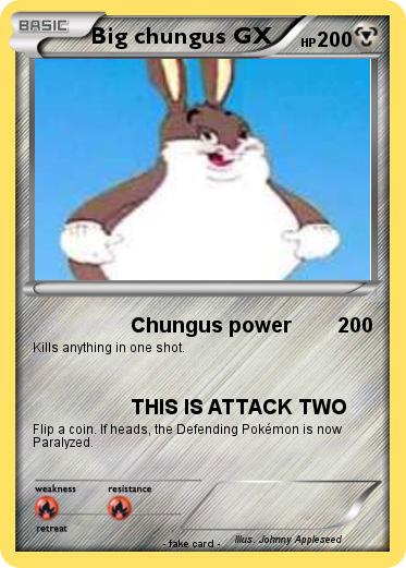 Pokemon Big chungus GX