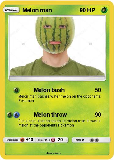 Pokemon Melon man