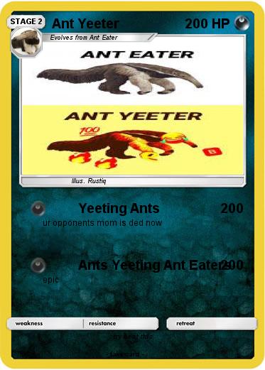 Pokemon Ant Yeeter