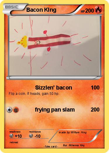 Pokemon Bacon KIng