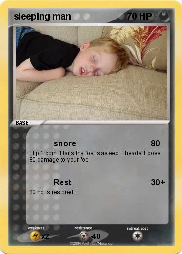 Pokemon sleeping man 