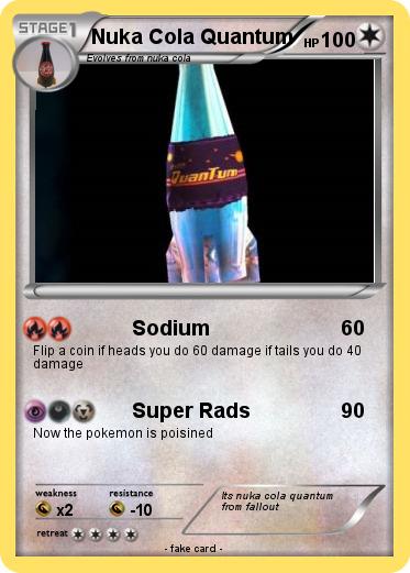 Pokemon Nuka Cola Quantum