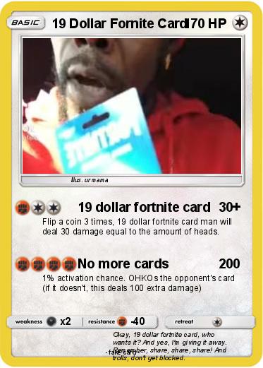 Pokemon 19 Dollar Fornite Card