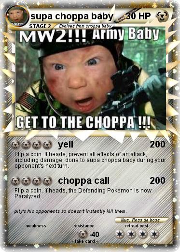 Pokemon supa choppa baby