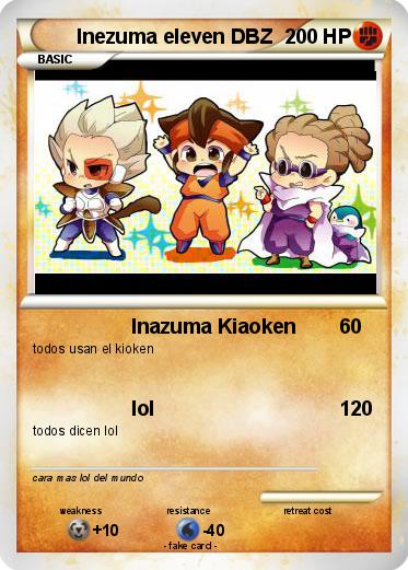 Pokemon Inezuma eleven DBZ