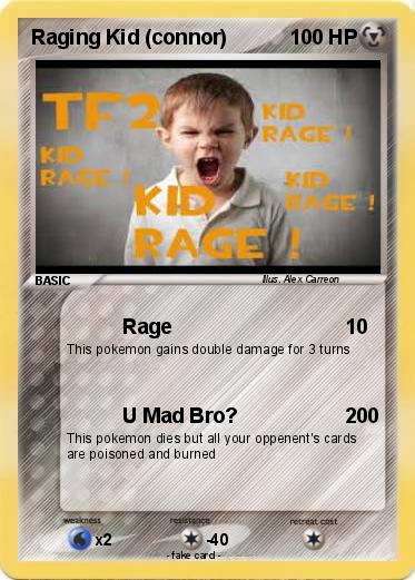 Pokemon Raging Kid (connor)