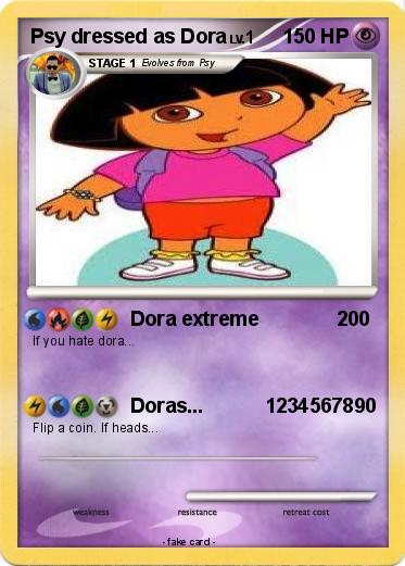 Pokemon Psy dressed as Dora