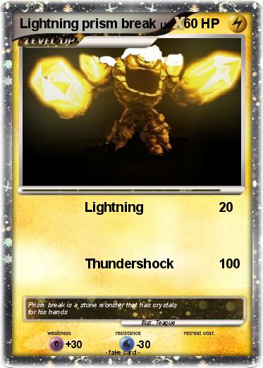 Pokemon Lightning prism break