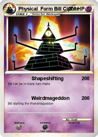 Pokemon Physical  Form Bill Cipher