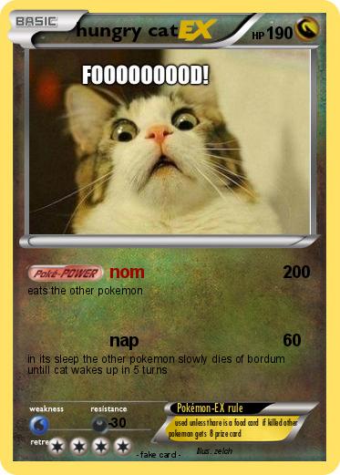 Pokemon hungry cat
