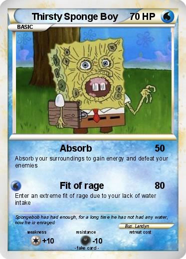 Pokemon Thirsty Sponge Boy