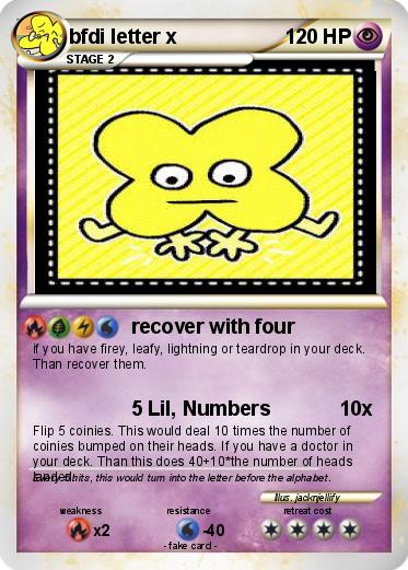 Pokemon bfdi letter x