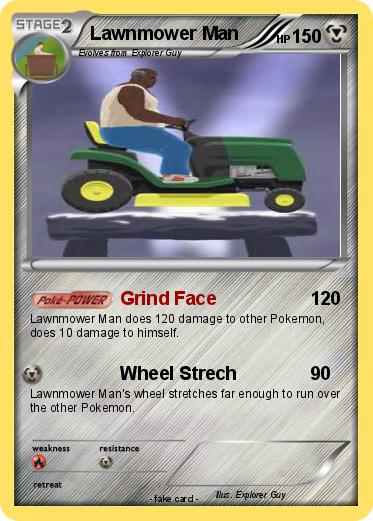 Pokemon Lawnmower Man