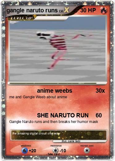 Pokemon gangle naruto runs