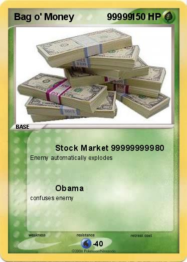 Pokemon Bag o' Money             99999