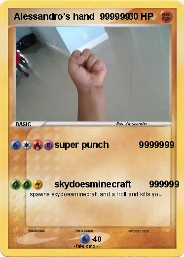 Pokemon Alessandro's hand  999999