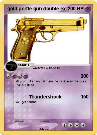 Pokemon gold portle gun double ex