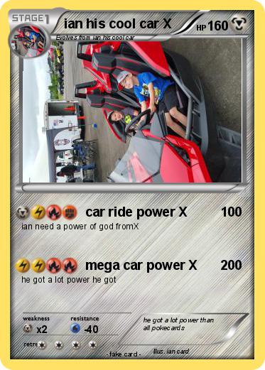 Pokemon ian his cool car X