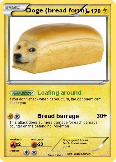 Pokemon Doge (bread form)