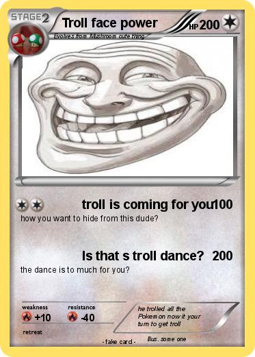 Pokemon Troll face power