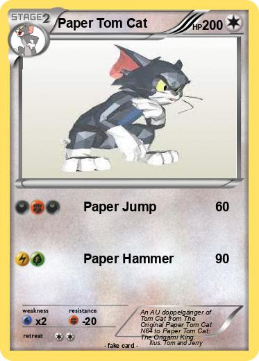 Pokemon Paper Tom Cat