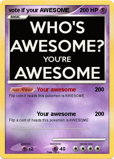 Pokemon vote if your AWESOME
