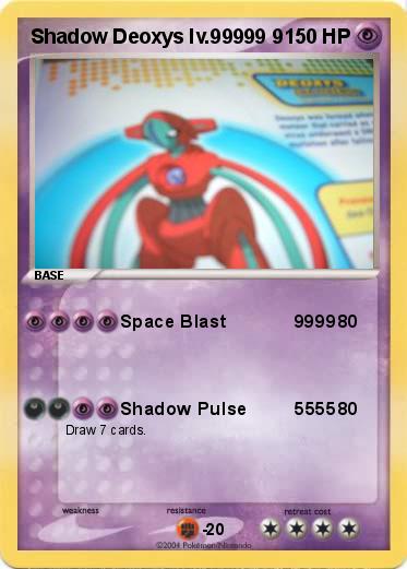 Pokemon Shadow Deoxys lv.99999 9           