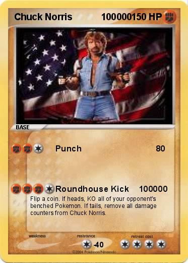 Pokemon Chuck Norris           100000
