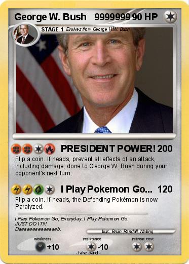 Pokemon George W. Bush   9999999