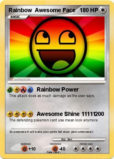 Pokemon Rainbow  Awesome Face
