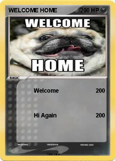 Pokemon WELCOME HOME