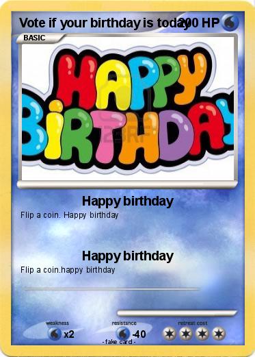 Pokemon Vote if your birthday is today