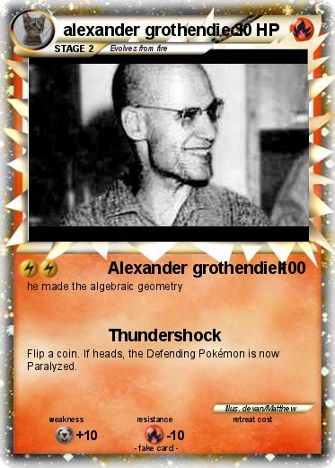 Pokemon alexander grothendieck