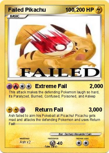 Pokemon Failed Pikachu             100,