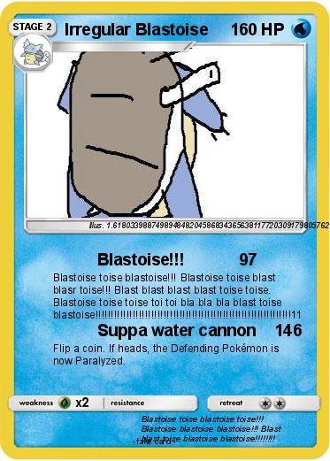 Pokemon Irregular Blastoise