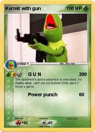 Pokemon Kermit with gun
