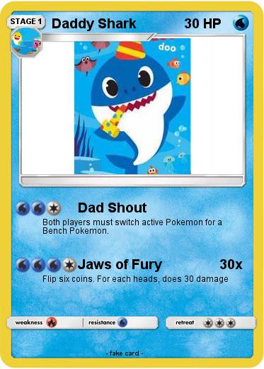 Pokemon Daddy Shark