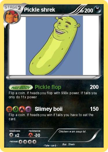 Pokemon Pickle shrek