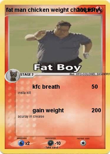 Pokemon fat man chicken weight champion